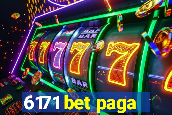 6171 bet paga